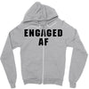 engaged af Zipper Hoodie