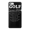 golf excuse iPhone 7 Case