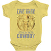 You Only Live Once It as a Cowboy Baby Onesie