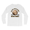 pluto the planet never forget Long Sleeve Shirts