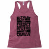 The Best Way to Predict the Future Is To Create It Racerback Tank