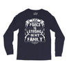 The force is strong in my family... Long Sleeve Shirts