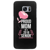 proud mom senior 2018 .. Samsung Galaxy S7 Edge