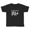 original blood type ipa positive craft beer Toddler T-shirt