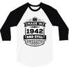 Made In 1942 And Still Awesome 3/4 Sleeve Shirt