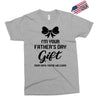 I'm Your Father's Day Gift Mom Says You're Welcome Baby Girl Exclusive T-shirt