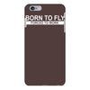 born to fly forced to work iPhone 6/6s Plus Case