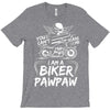 You Cant Scare Me I am Biker Pawpaw T-Shirt