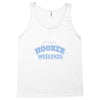 hooker at the weekends1 Tank Top
