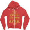 kings are born in april Zipper Hoodie