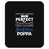 awesome poppa Mousepad
