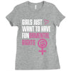 Girls Just Want to Have Fundamental Rights Ladies Fitted T-Shirt