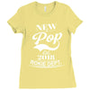 New Pop 2018 Rokie Dept. Ladies Fitted T-Shirt