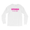 superwoman fighting diabetes Long Sleeve Shirts