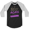 Great Moms Get Promoted to Grandma 3/4 Sleeve Shirt