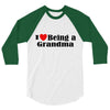 i love being a grandma 3/4 Sleeve Shirt