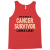This Is What a Cancer Survivor Looks Like Tank Top