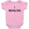 i revolted Baby Bodysuit