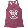 if i can't bring my dog i'm not going Racerback Tank