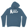 I Love Milf Hoodie