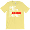 eat sleep arsenal T-Shirt