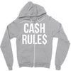 ca$h rule$ Zipper Hoodie
