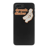 drunk dialer iPhone 7 Plus Case