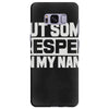 put some respek on my name Samsung Galaxy S8 Plus