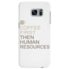 coffee then human resources Samsung Galaxy S7 Edge