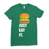just eat it burger lover Ladies Fitted T-Shirt