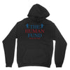 The Human Fund Money For People Unisex Hoodie