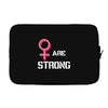 Women's March We Are Strong Laptop sleeve