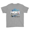 Just Play It Fortnite Youth Tee