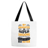 My Daughter Is Super Awesome Her Mother Tote Bags