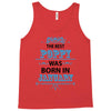 The Best Poppy Was Born In January Tank Top