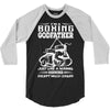 I'm A Boxing Godfather... 3/4 Sleeve Shirt
