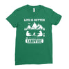 Life Is Better Around The Campfire Ladies Fitted T-Shirt