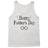 Happy Father's Day Tank Top