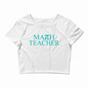 math teacher pi Crop Top