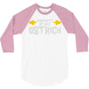 property of my ostrich 3/4 Sleeve Shirt