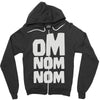 om nom nom Zipper Hoodie