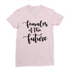 females of the future Ladies Fitted T-Shirt