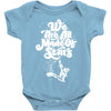 we are all made of stars Baby Bodysuit