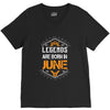 Legends Are Born In June V-Neck Tee