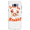 don't be krabby Samsung Galaxy S8 Plus