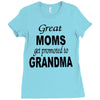 great moms get promoted to grandma Ladies Fitted T-Shirt