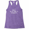another fine day ruined by responsibility Racerback Tank
