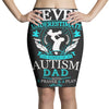 autism dad Pencil Skirts