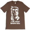 i must break you T-Shirt