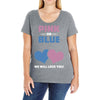 Pink or Blue - We Will Love You! Ladies Curvy T-Shirt